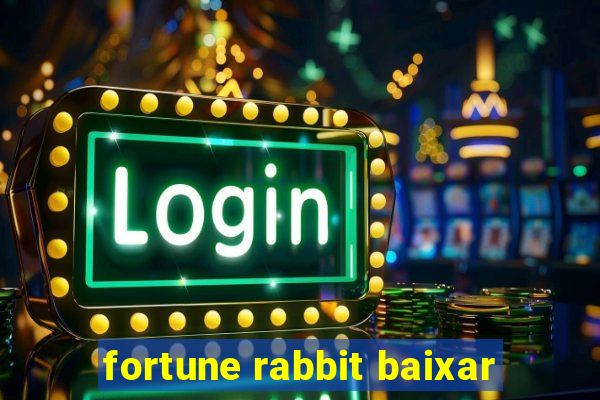 fortune rabbit baixar